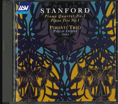 CD CHARLES VILLIERS STANFORD, PIRASTI  - Piano Quartet No.1 / Piano Trio No. CDDCA1056 ASV Digital 2001 UK Classical Used