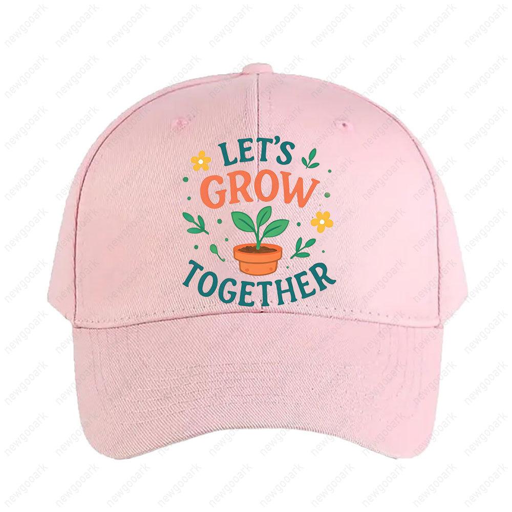 

Cute Let s Grow Together Plant Quote Illustration Cap Unisex Adult Peaked Hat Casual Adjustable Printed Baseball Caps Trucker Cap Adjustable