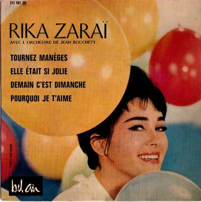 Disque 7 pouces RIKA ZARAÏ - Tournez Manèges 211101M Bel Air 1963 UK Pop Occasion