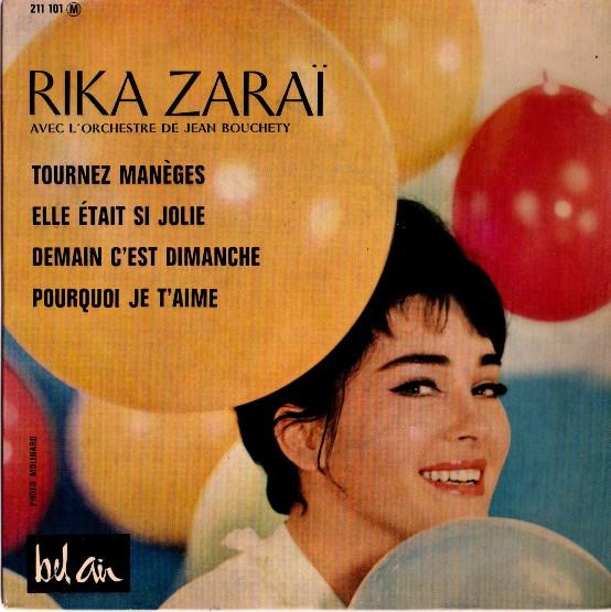 7inch Record RIKA ZARAÏ - Tournez Manèges 211101M Bel Air 1963 UK Pop Used