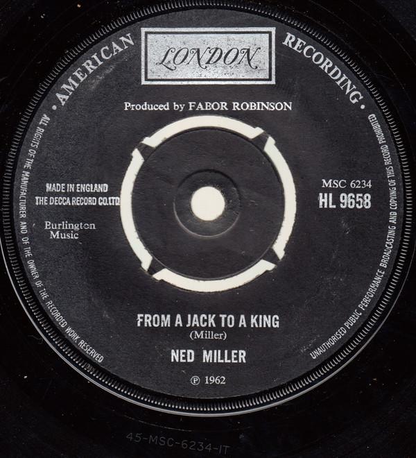 7-дюймовая пластинка NED MILLER  From A Jack To A King HL9658 London Records 1963 Великобритания КантриФолк Б/у