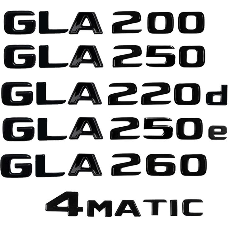 

Car Tail Trunk Letters Logo Emblem Badge Sticker For Mercedes Benz GLA Class 4MATIC X156 H247 45 GLA250 GLA200 GLA220d GLA250e 4MATIC