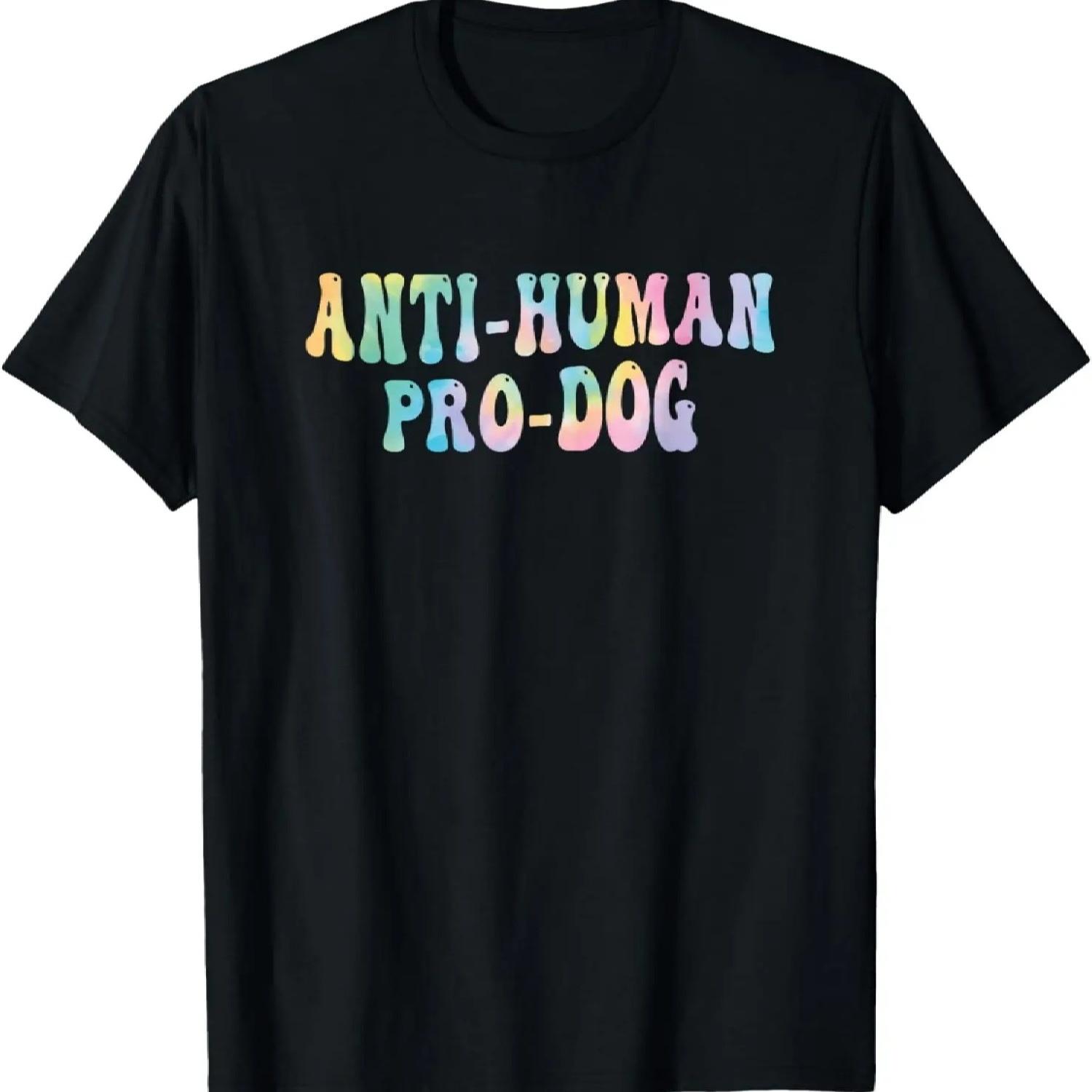 

Anti Human Pro Dog T-Shirt XXXXXL різнокольоровий
