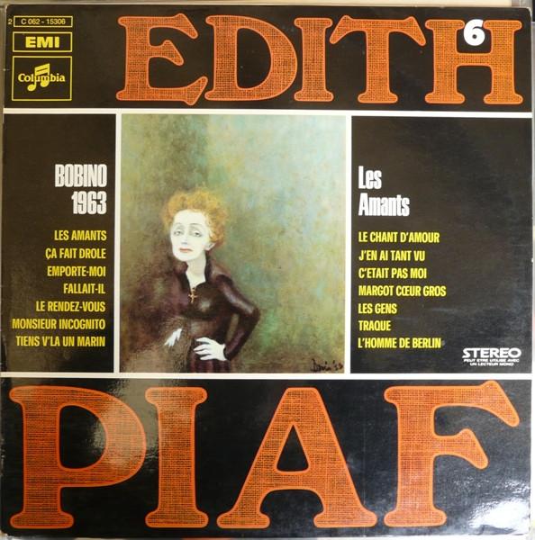 

LP Record EDITH PIAF Edith Piaf Vol. 6 Bobino 1963 Les 2C06215306 Columbia 1972 France Pop Used