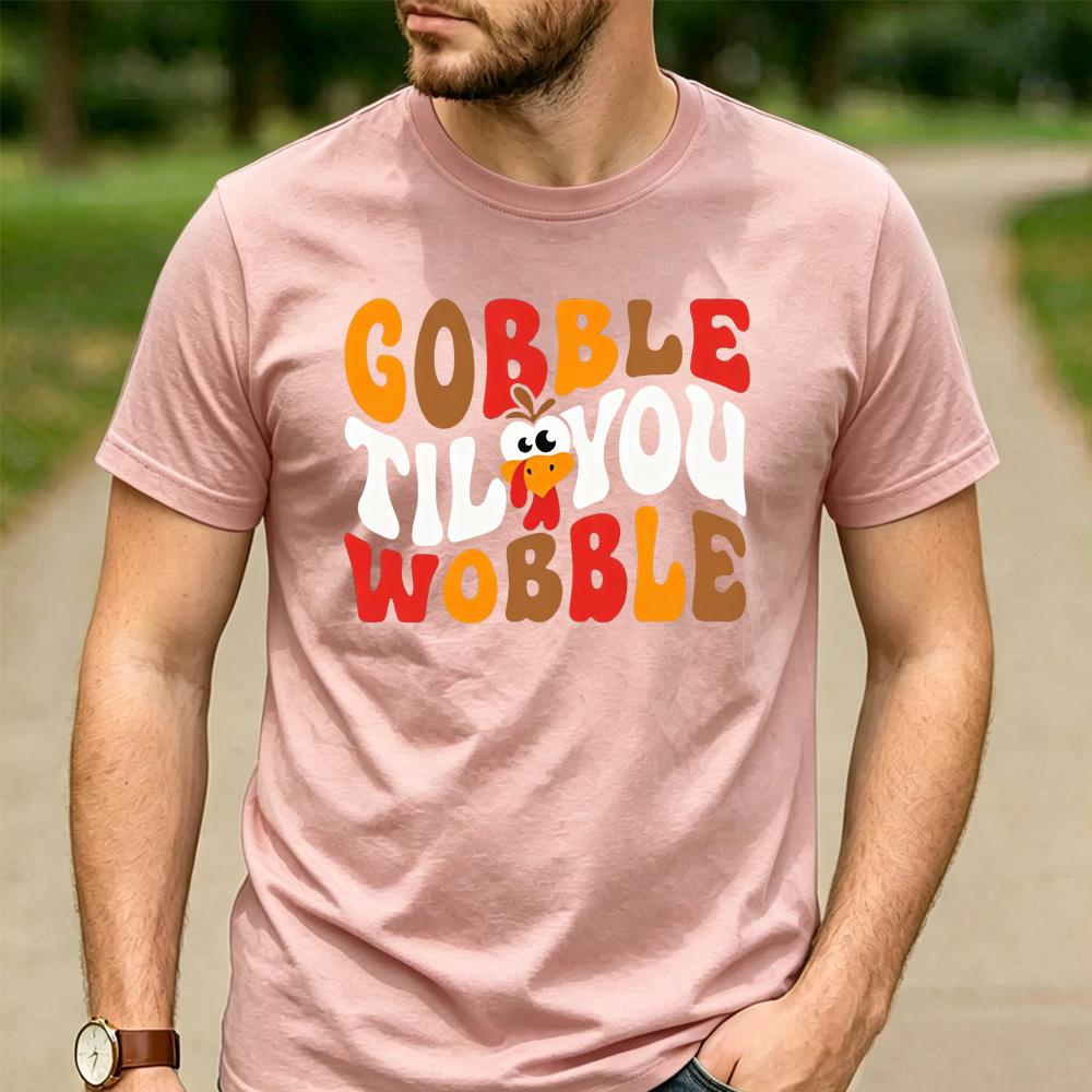 Funny Thanksgiving Family Tee Gobble Til You Wobble Retro Colorful Turkey Face Letter Graphic Unisex Cotton Casual TShirt