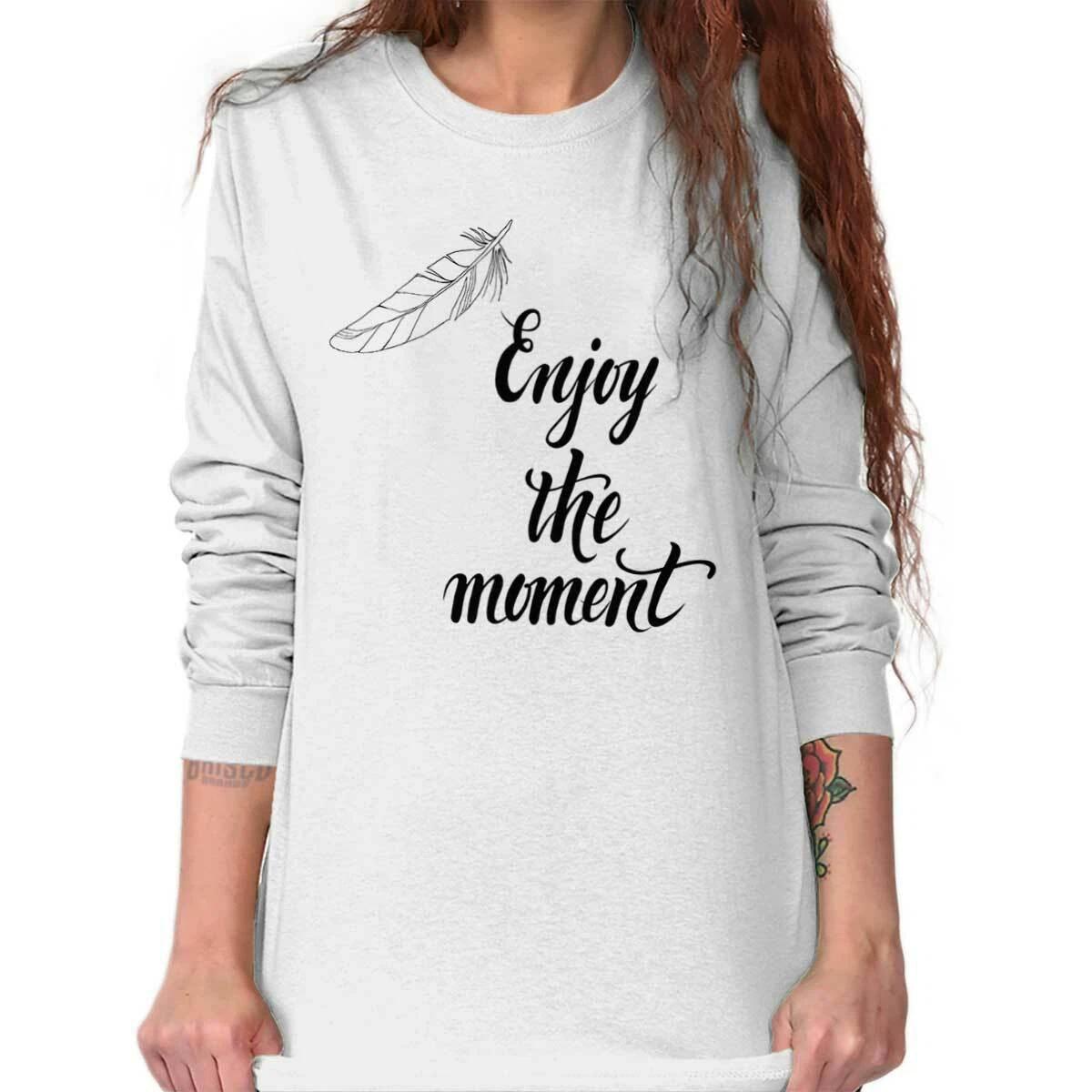 Enjoy The Moment Yoga Positive Quote Gift Long Sleeve T Shirt Tees For Women M