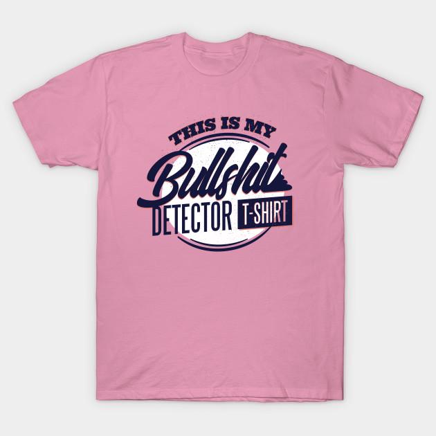 T Shirt Women This Is My Bullshit Detector Harajuku Print Kawaii Tshirt Summer Short Sleeve Female T-Shirt Top Tee