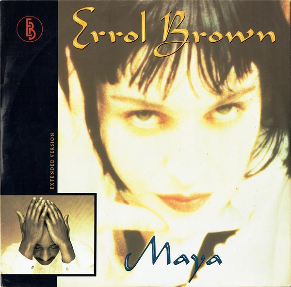 

12inch Record ERROL BROWN - Maya YZ313T WEA 1988 UK Pop Used
