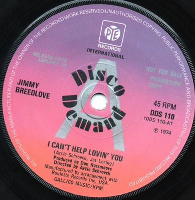 7inch Record JIMMY BREEDLOVE - I Can't Help Lovin' You DDS110PROMO Pye Records 1974 UK Soul/Funk Used