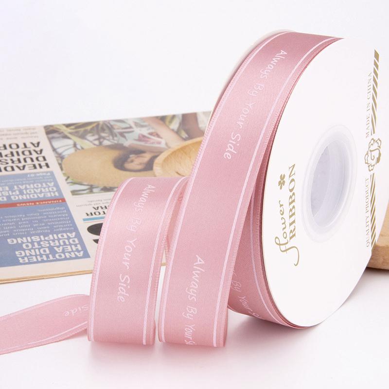 Polyester Letter Ribbon Always By Your Side Printed Ribbon For Flower Wedding Cake Gift Packaging High Quality Bouquet Ribbon