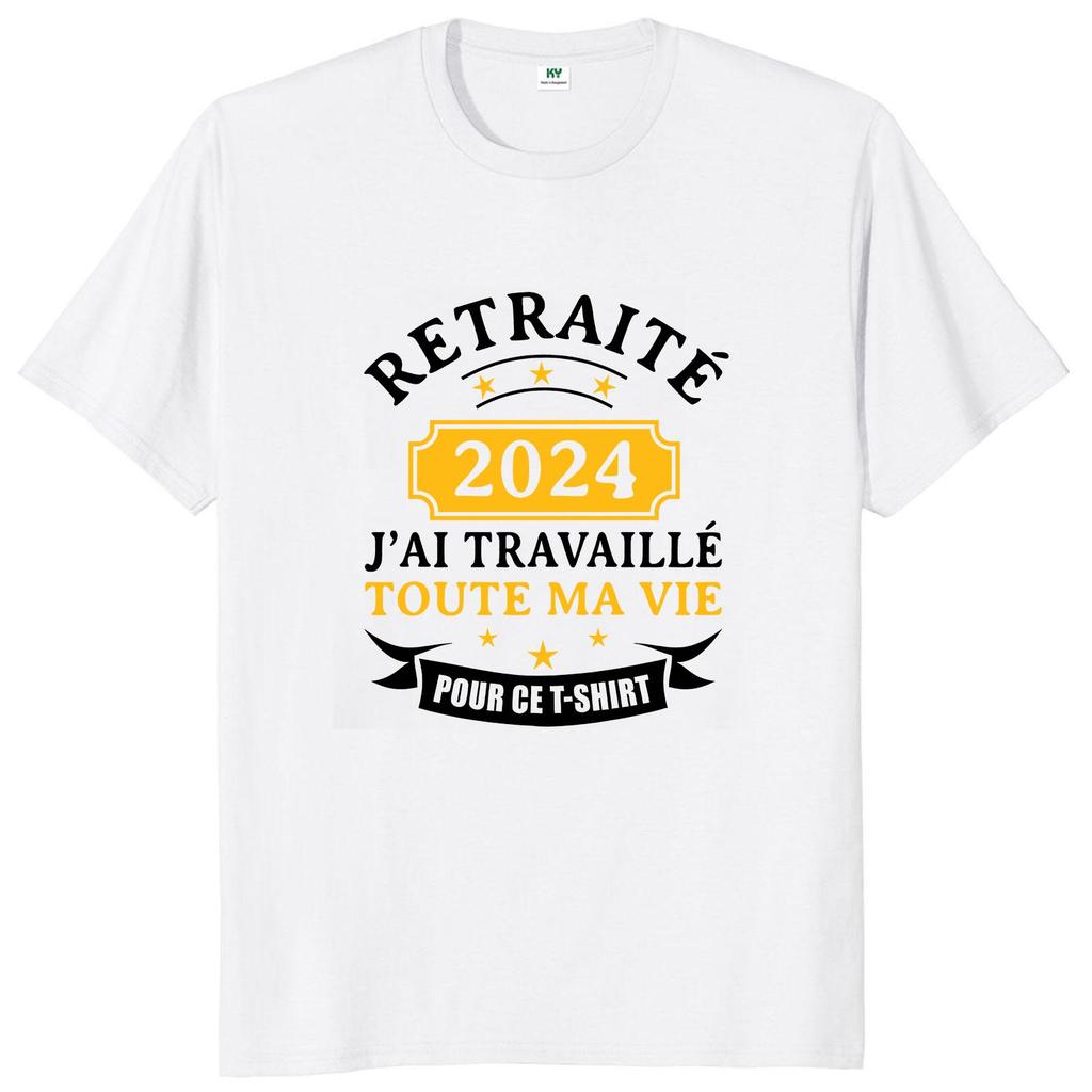 Retraite Tshirt French Retired Dad Retireunisext Gift Tshirts Oneck Unisex Cotton Soft Tee Tops Eu Size