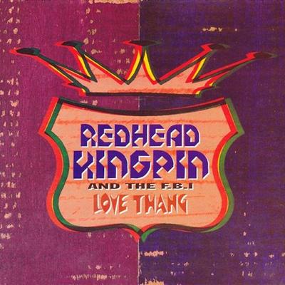 12palcový vinyl REDHEAD KINGPIN & THE FBI - Love Thang TENX367 10 desek 1991 US Rap & Hip-Hop/R&B Použitý