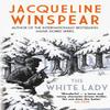 The White Lady by Jacqueline Winspear Hardback Book 9780749029135