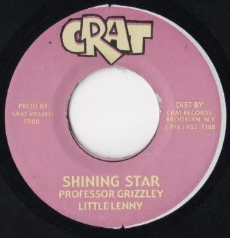 

7inch Record PROFESSOR GRIZZLY / LITTLE LENNY - Shining Star NONE CRAT 1998 Jamaica Reggae, Ska & Dub Used