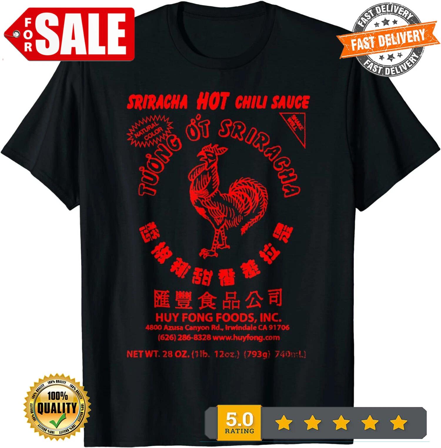 LIMITED Funny Spicy Sriracha 2026/Chili Sauce Food Lover Gift T-Shirt 2XL