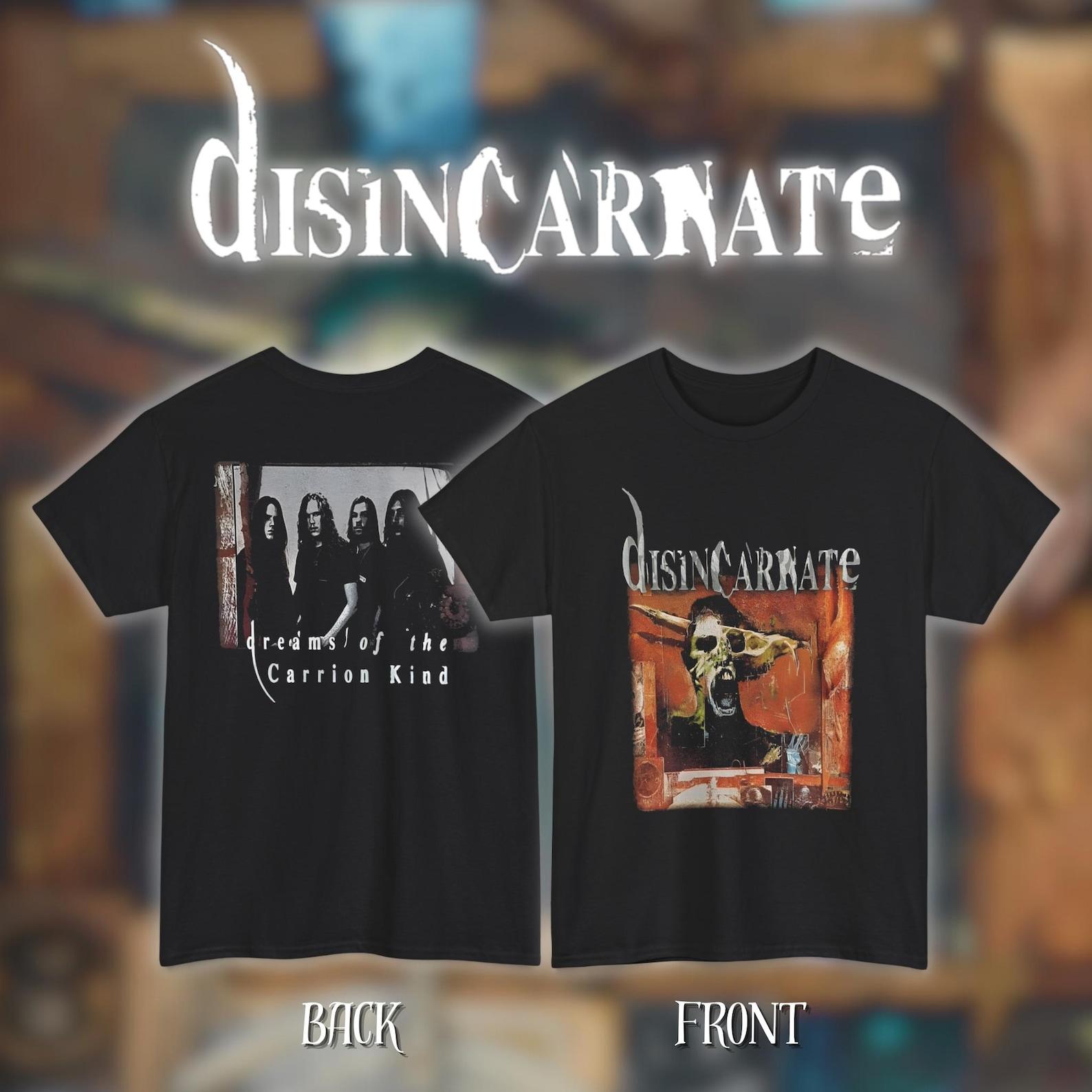 Disincarnate - Dreams Of The Carrion Kind | Gildan Heavy Cotton Tee | Size- S, M, L, XL, 2-3 XL 4XL
