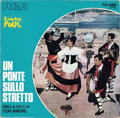 LP Record VARIOUS - Un Ponte Sullo Stretto: Dalla Sicil INTI1514 RCA Internation 1973 Italy Folk Used
