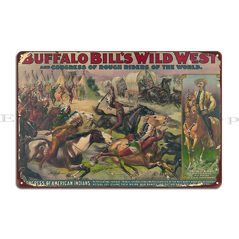 DORA Tin Sign Buffalo Bill S Wild West Vintage American Poster Metal Signs Wall Cave Create Garage Home Club Tin Sign Poster 20x30cm（7.8x11.8inch）