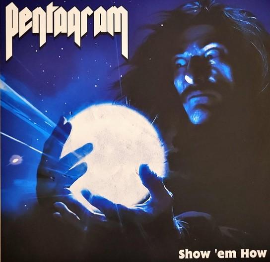 LP Record PENTAGRAM - Show 'em How HPS330 Heavy Psych Sou 2025 Italy Rock