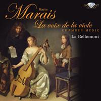 CD MARIN MARAIS - LA BELLEMONT - La Voix De La Viole 93806 Brilliant Class 2011 Europe Classical Used