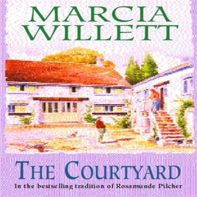 The Courtyard by Marcia Willett Paperback Book 9780747252016