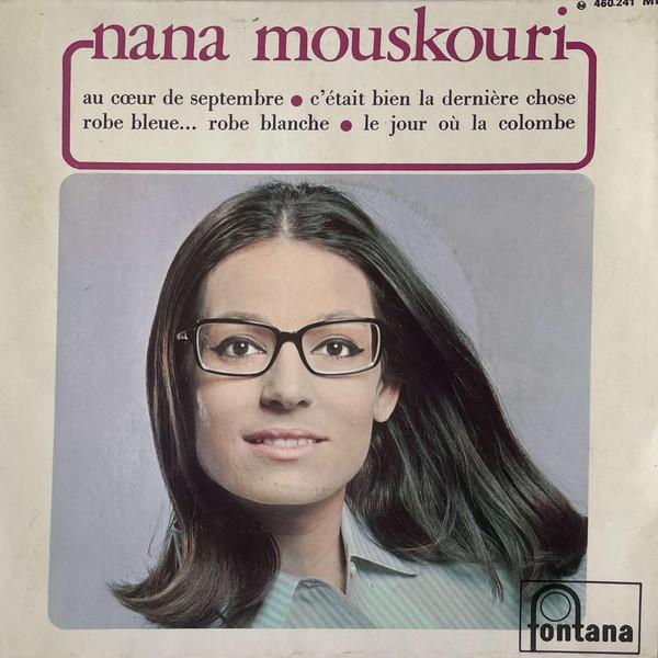 

7inch Record NANA MOUSKOURI Au Cur De Septembre 460241ME Fontana France Pop Used