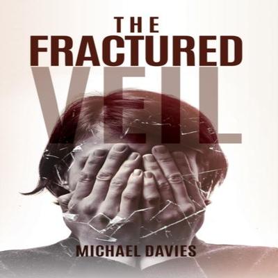 The Fractured Veil by Michael Davies Paperback Book 9781035898237