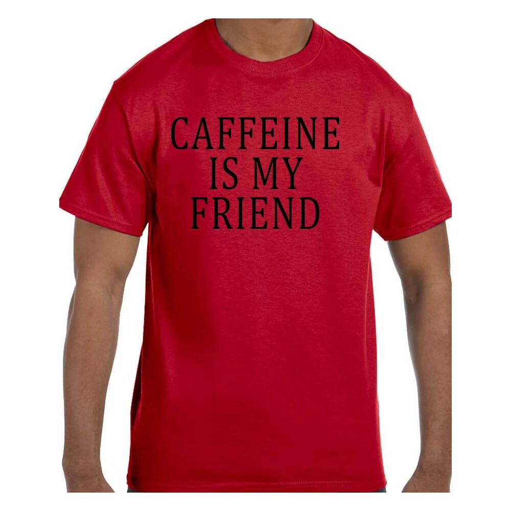 Funny Humor T shirt Caffeine Is My Friend 2XL