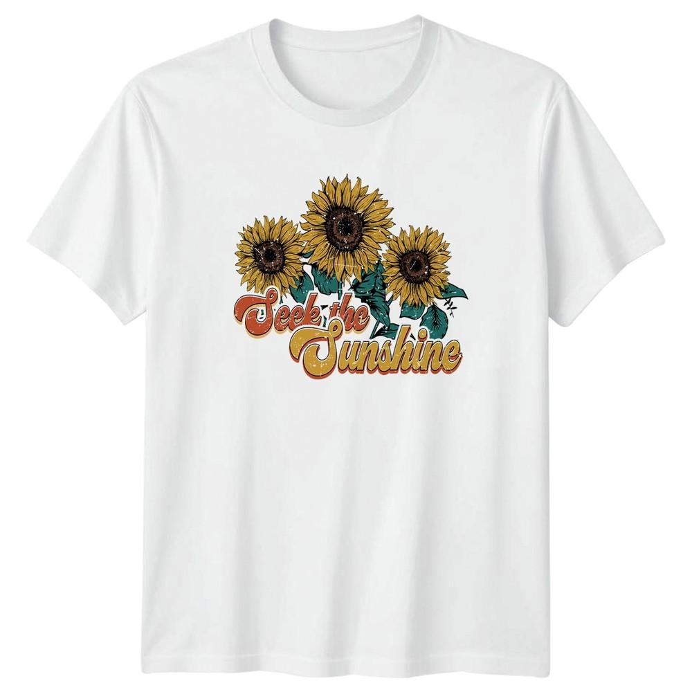 Seek The Sunshine Unisexs TShirt Floral Nature Gift For Her S