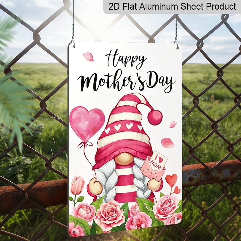 2D Flat, 1pc Gnome Mother's Day Metal Wall Art Sign "Happy Mother's Day" - 8*12 Inch Aluminium Rustic Home Decor, Porch Wall Art, Sweet Gift for Mom