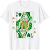 Irish Queen of Hearts Saint Patrick's Day Playing Card Women Unisex T-Shirt