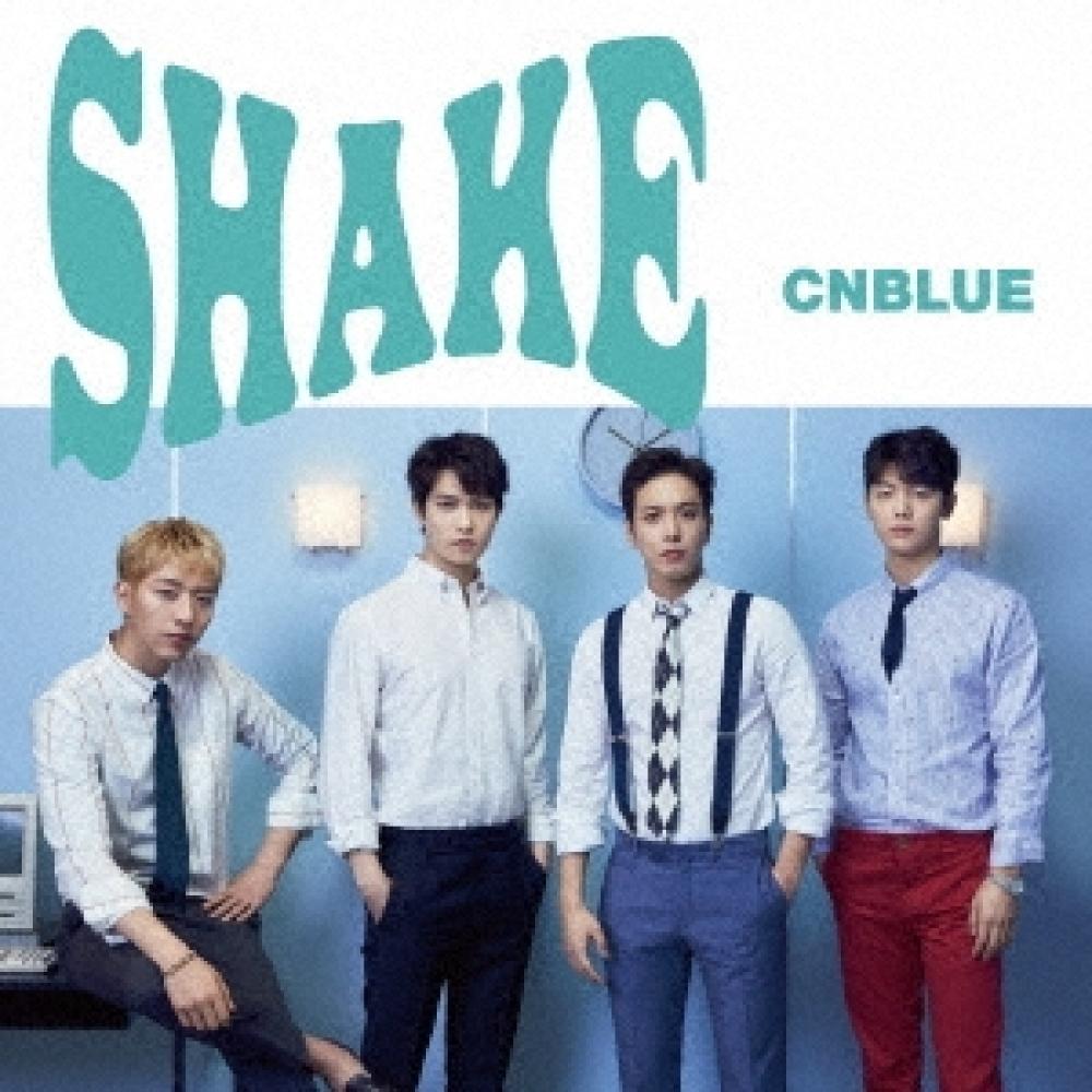 

Cnblue Shake [обычная версия]