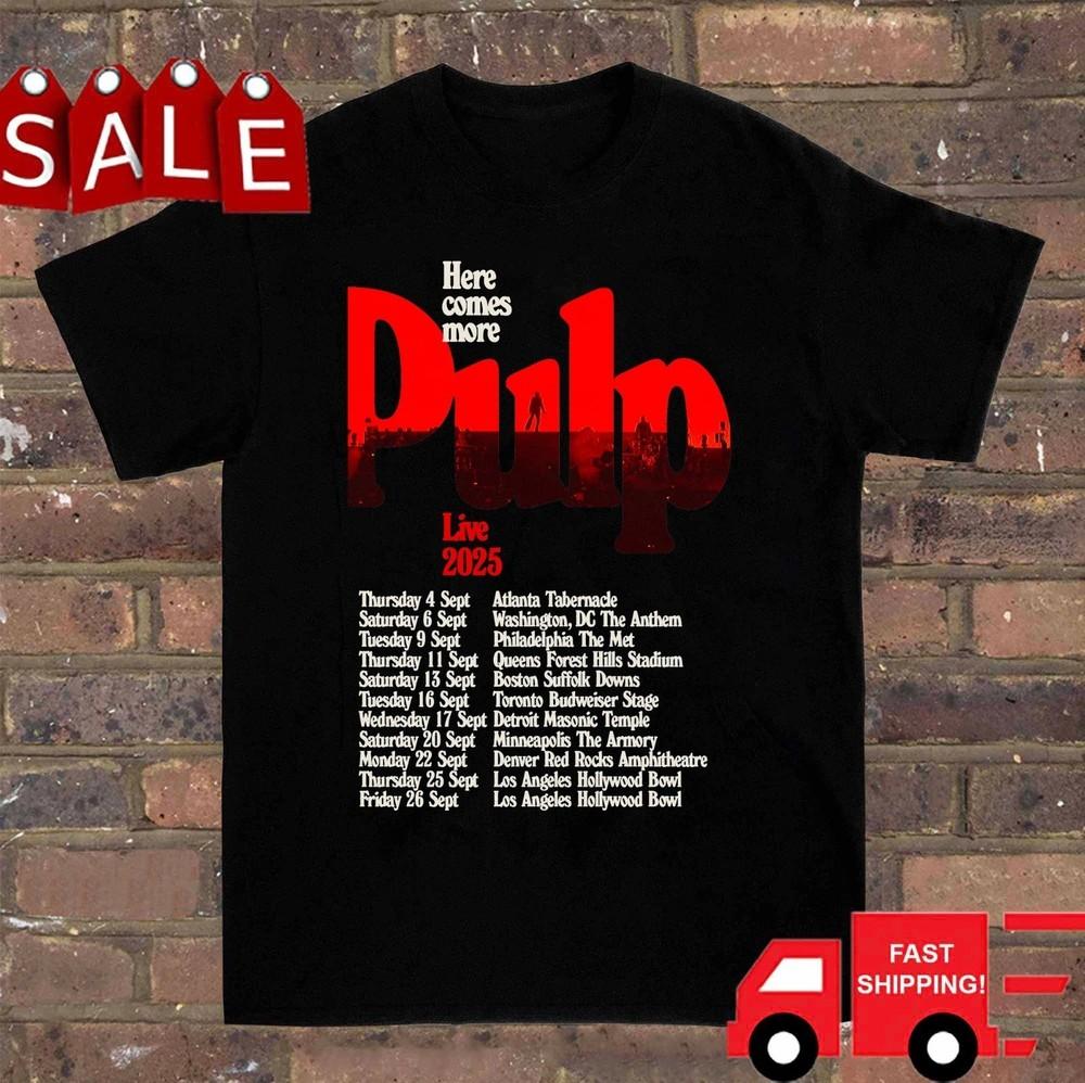 Pulp Band 2025 Tour Here Comes More Unisex  S-5XL Unisex T-Shirt XL