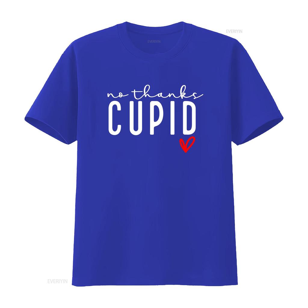 No Thanks Cupid T Shirt Happy Valentine s Day Anti Valentine's Funny  vintage Washed Slightly streetwear graphic Versatile