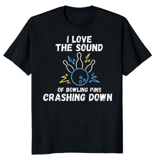 

Футболка унисекс Love The Sound Of Bowling Crashing