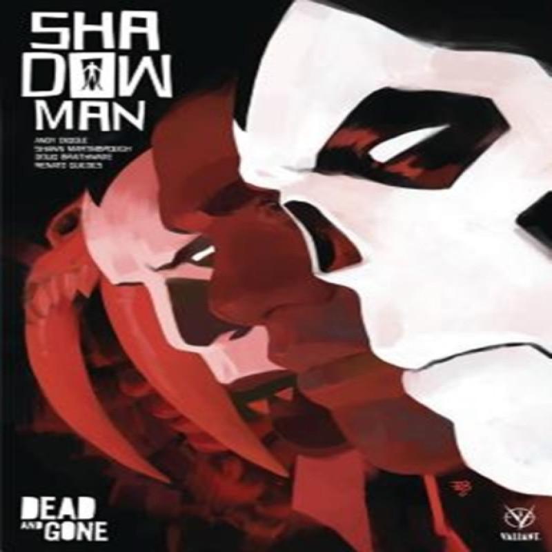 Shadowman 2018 Volume 2 Dead and Gone by Andy Diggle Paperback Book 9781682152874