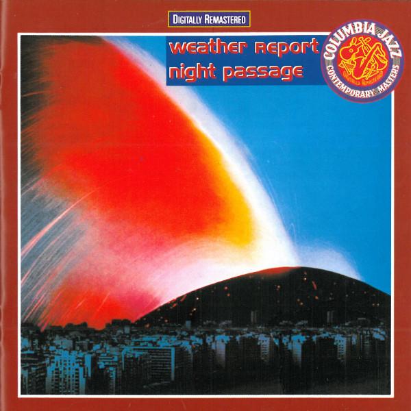 

CD WEATHER REPORT - Night Passage 4682112 Columbia 1998 Europe Jazz Used