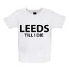 Leeds Jusqu'à la Mort - T-shirt Enfant Hauts Top - Cadeaux United Blanc Elland Road