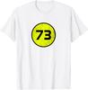 Number 73 Unisex T-Shirt Unisex T-Shirt