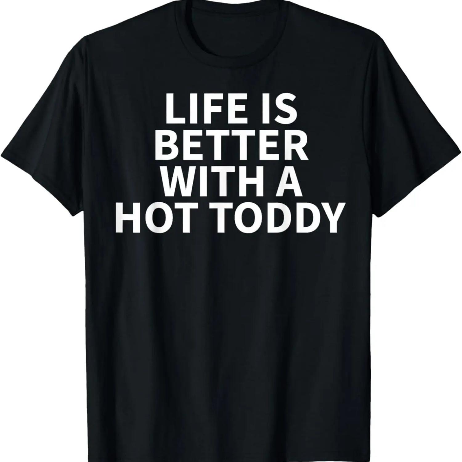 Hot Toddy Apparel - Funny Best Toddy Lover Design T-Shirt S чёрный