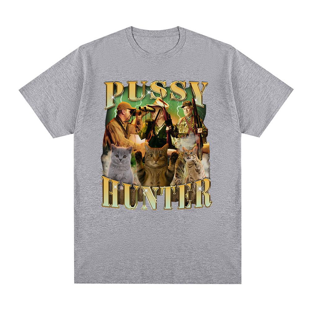 Pussy Hunter Funny Meme Cat Meme cotton Unisexs Shirt ONeck Short Sleeve Harajuku Womens Summer Fashion Oversized Tshirt S