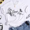 Butterfly Live Laugh Love Print Summer Casual T-shirts For Women Creative O Neck Short-sleeved T-shirts Fashion Ladies T-shirt