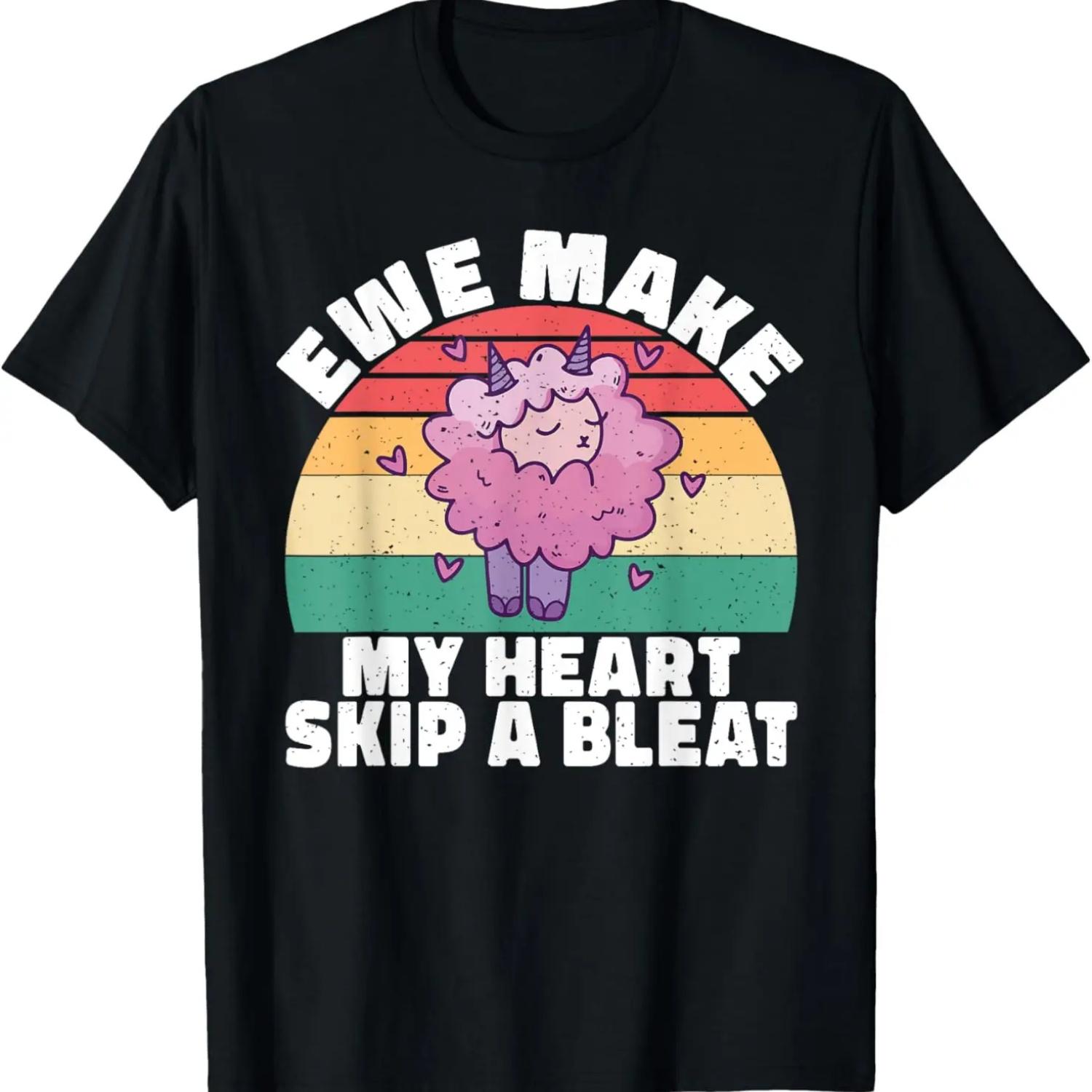Ewe make my Heart skip a bleat Sheep T-Shirt S