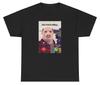 John Pork Is Calling T Shirt Funny Gen Z Pop Culture Meme Oddly Specific Tee