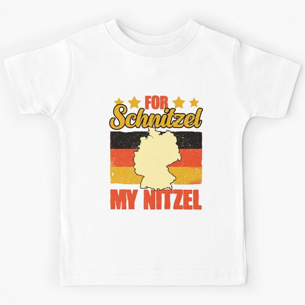 For Schnitzel My Nitzel Funny Deutschland Humor For Deutsch Kids T-Shirt 120