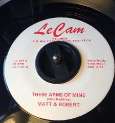 

7inch Record MATT ROBERT These Arms Of Mine Spirit Of 76 LC204 Le Cam Records US SoulFunk Used