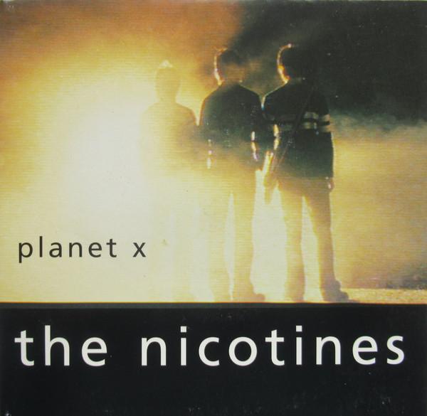 7inch Record NICOTINES - Planet X LON395 London Records 1997 UK Rock Used