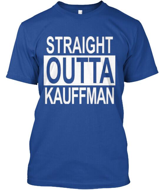 Straight Outta Kauffman T-shirt Made in the USA Size S to 5XL Unisex T-Shirt M