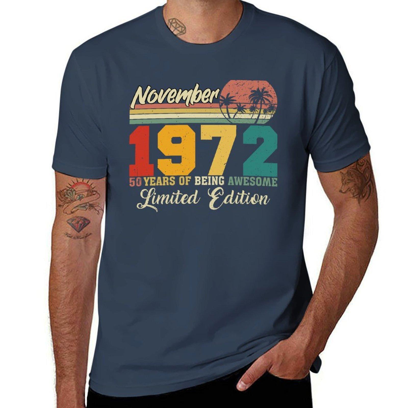 Years Limited Being Vintage Awesome Since Edition Old 50 Of November 1972 Gift TShirt Work Short Sleeve Cotton Top S