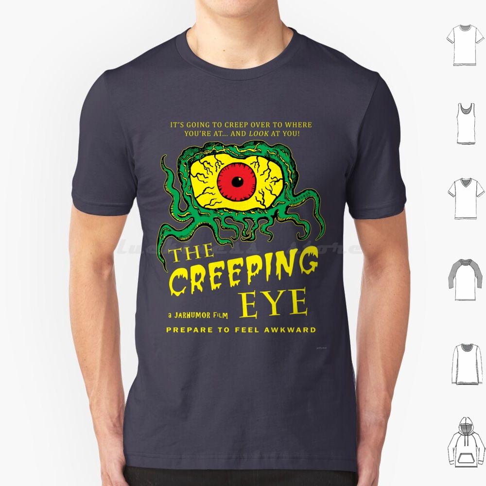 The Eye T Shirt 6xl Cotton Cool Tee The Crawling Eye Movie Movies Parody Classic Horror Bad Cult Monster Creature Evil Creepy